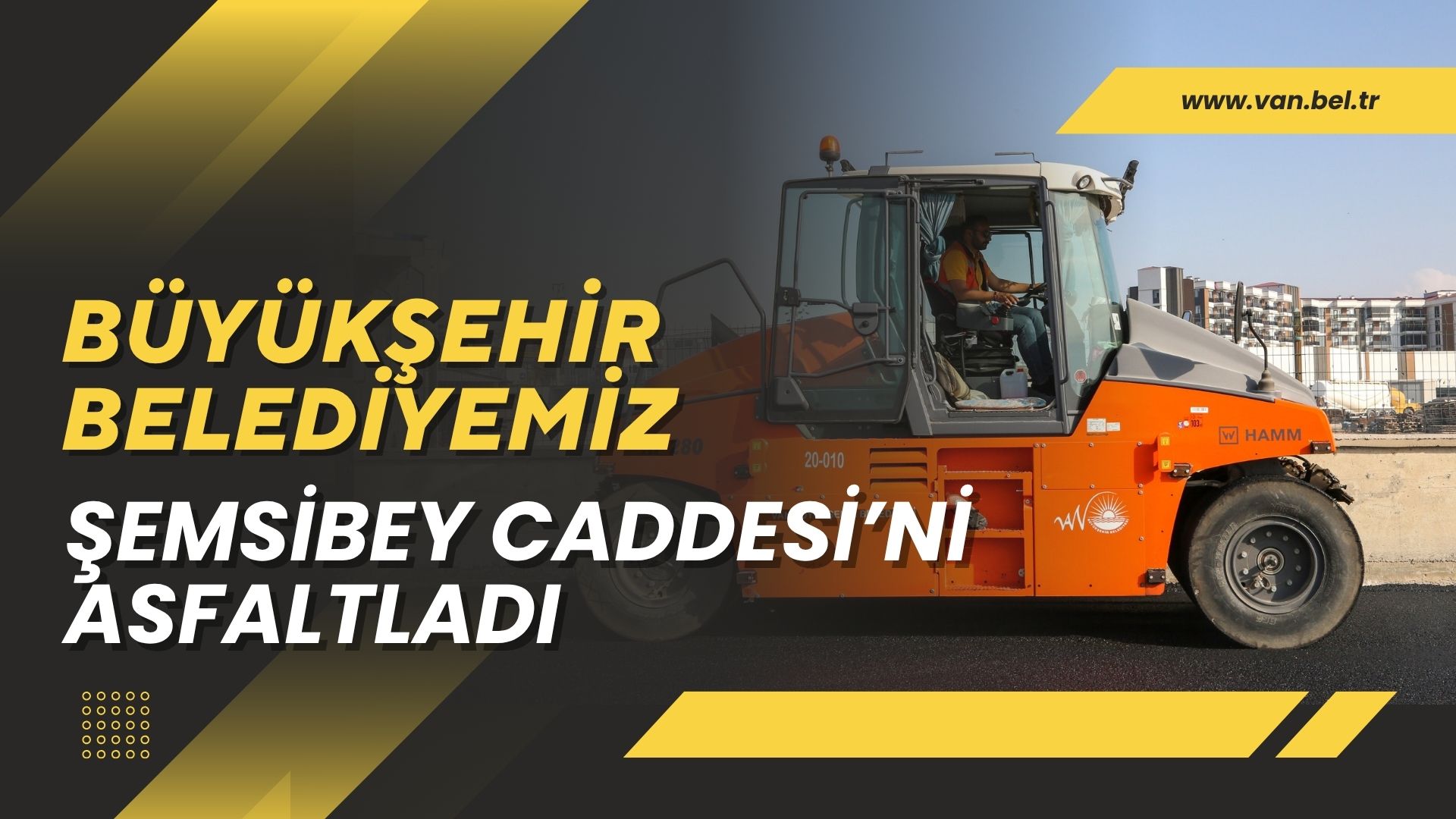 BÜYÜKŞEHİR BELEDİYEMİZ ŞEMSİBEY CADDESİ’Nİ ASFALTLADI