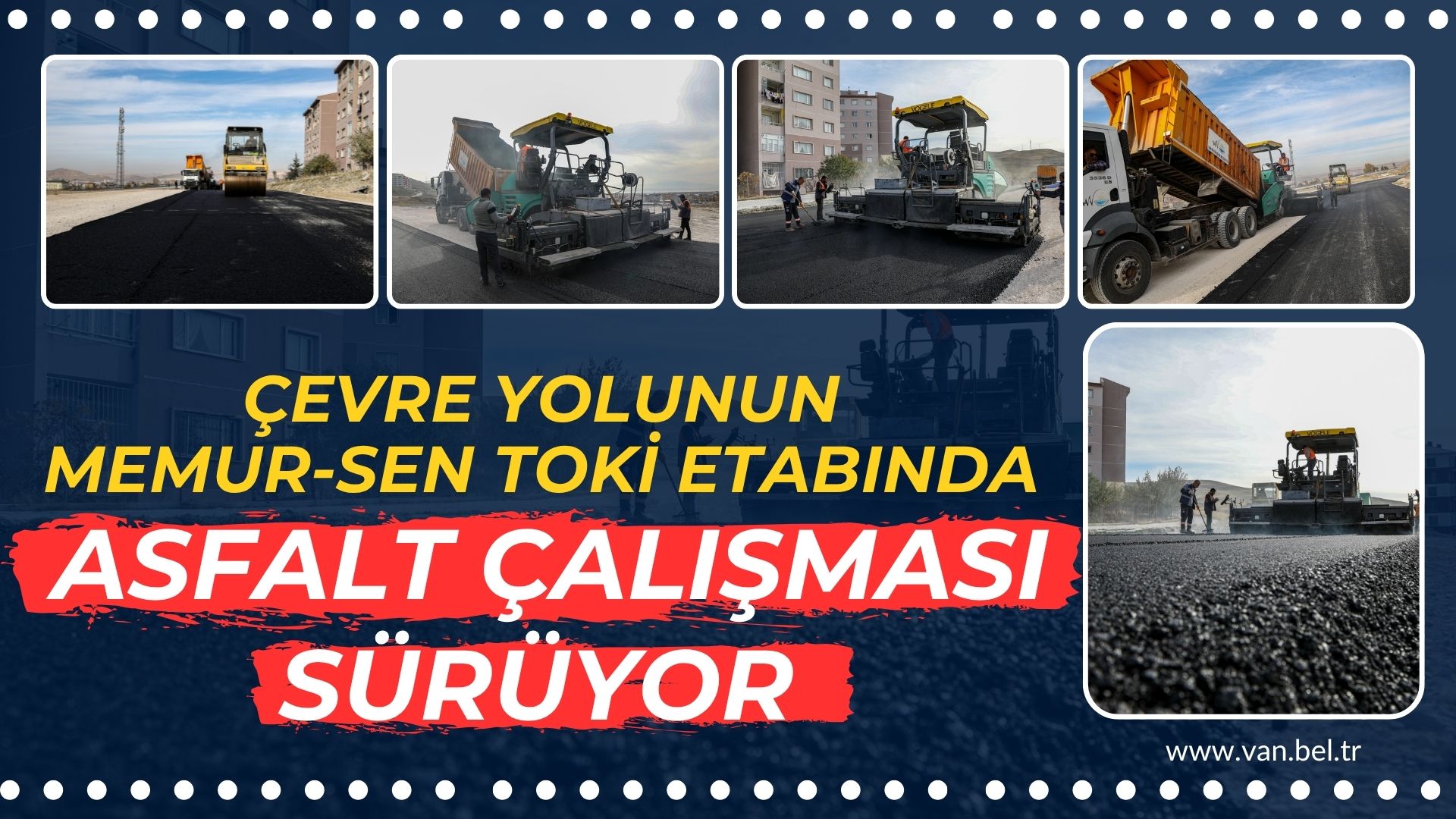ÇEVRE YOLUNUN MEMUR-SEN TOKİ ETABINDA ASFALT ÇALIŞMASI SÜRÜYOR