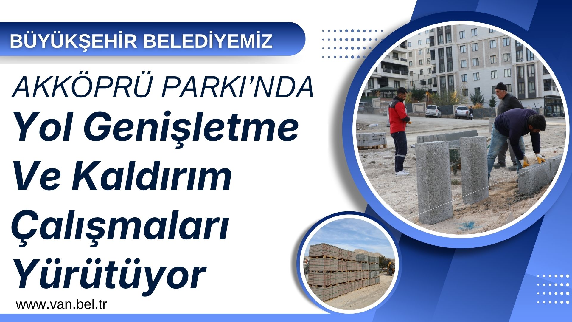 BÜYÜKŞEHİR BELEDİYEMİZ, AKKÖPRÜ PARKI’NDA YOL GENİŞLETME VE KALDIRIM ÇALIŞMALARI YÜRÜTÜYOR
