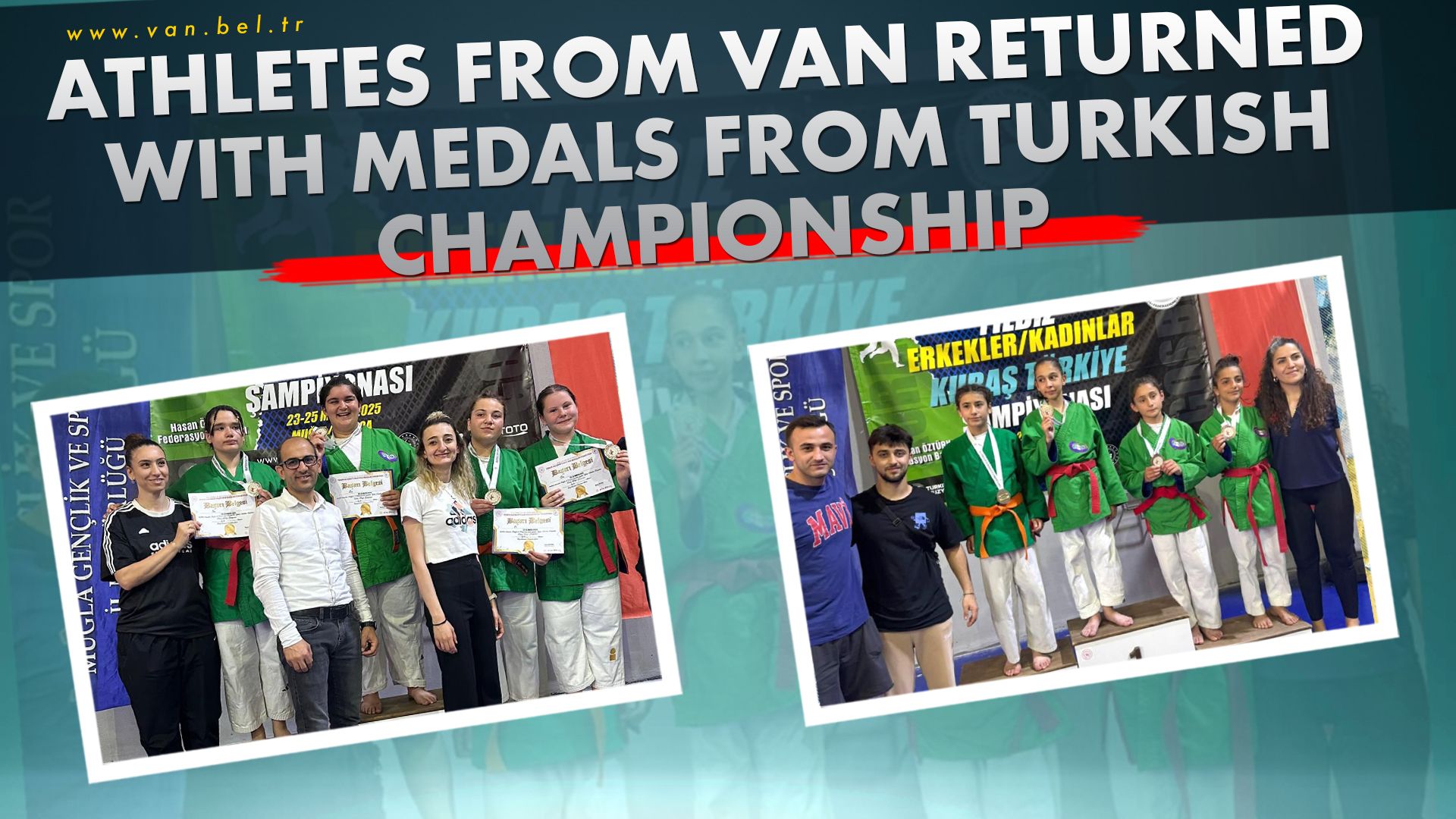 ATHLETES FROM VAN RETURNED WITH MEDALS FROM TURKISH CHAMPIONSHIP