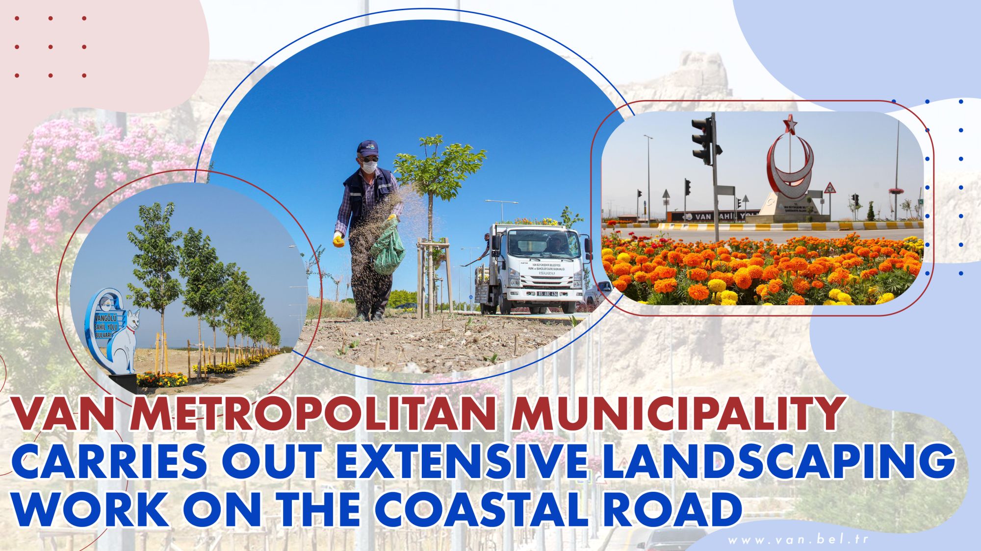 VAN METROPOLITAN MUNICIPALITY CARRIES OUT EXTENSIVE LANDSCAPING WORK ON THE COASTAL ROAD