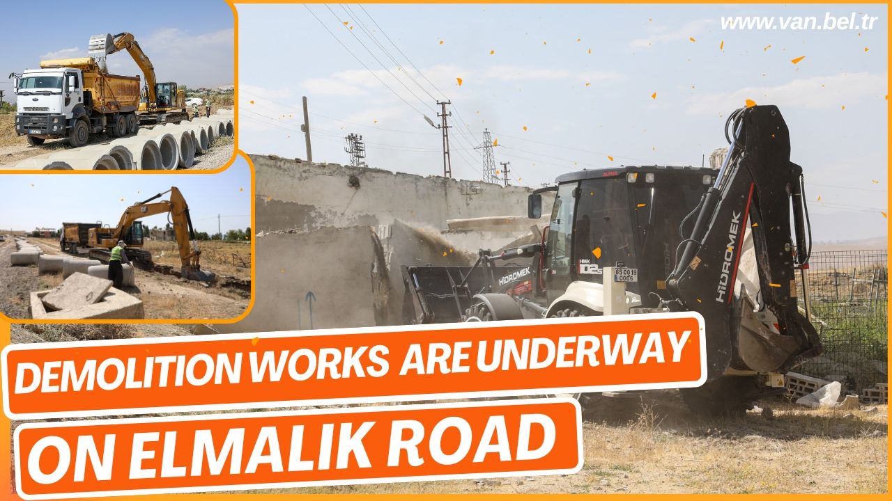 DEMOLITION WORKS ARE UNDERWAY ON ELMALIK ROAD