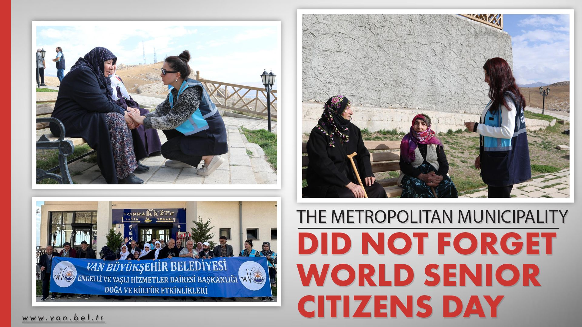 THE METROPOLITAN MUNICIPALITY DID NOT FORGET WORLD SENIOR CITIZENS DAY
