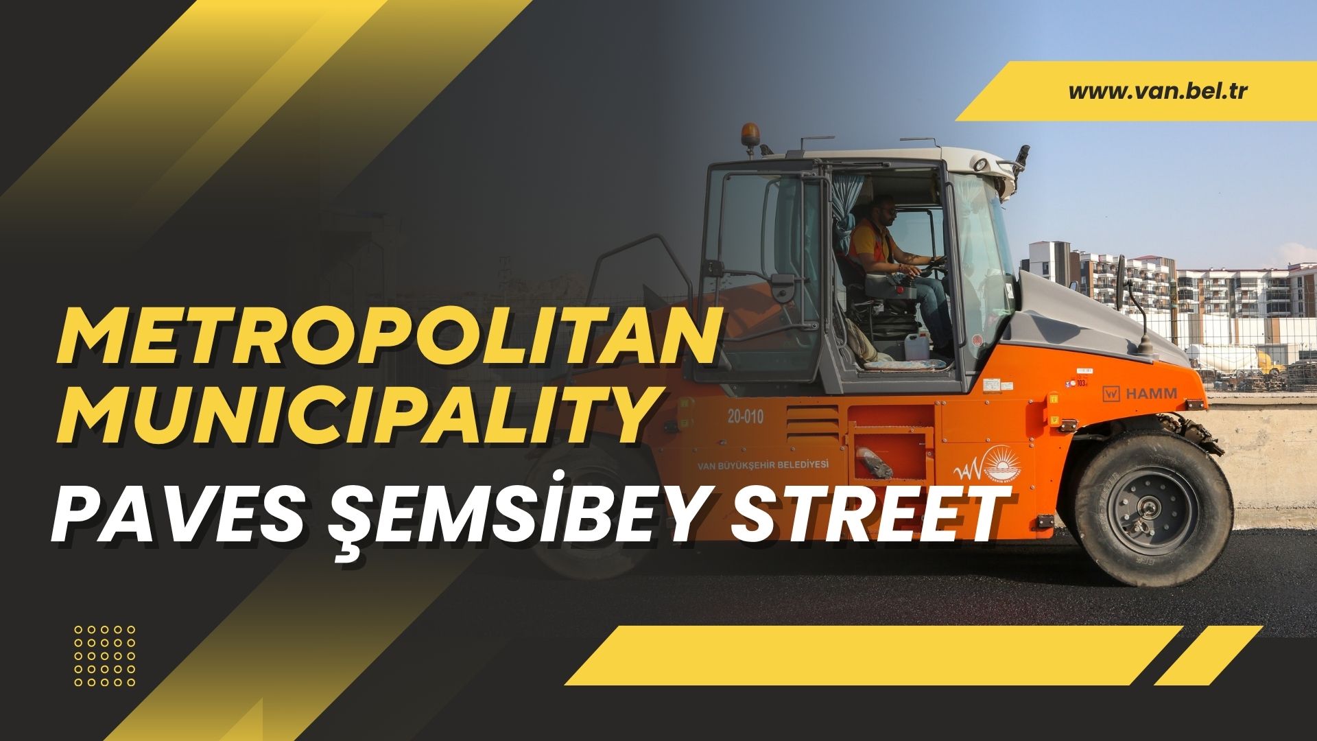 METROPOLITAN MUNICIPALITY PAVES ŞEMSİBEY STREET