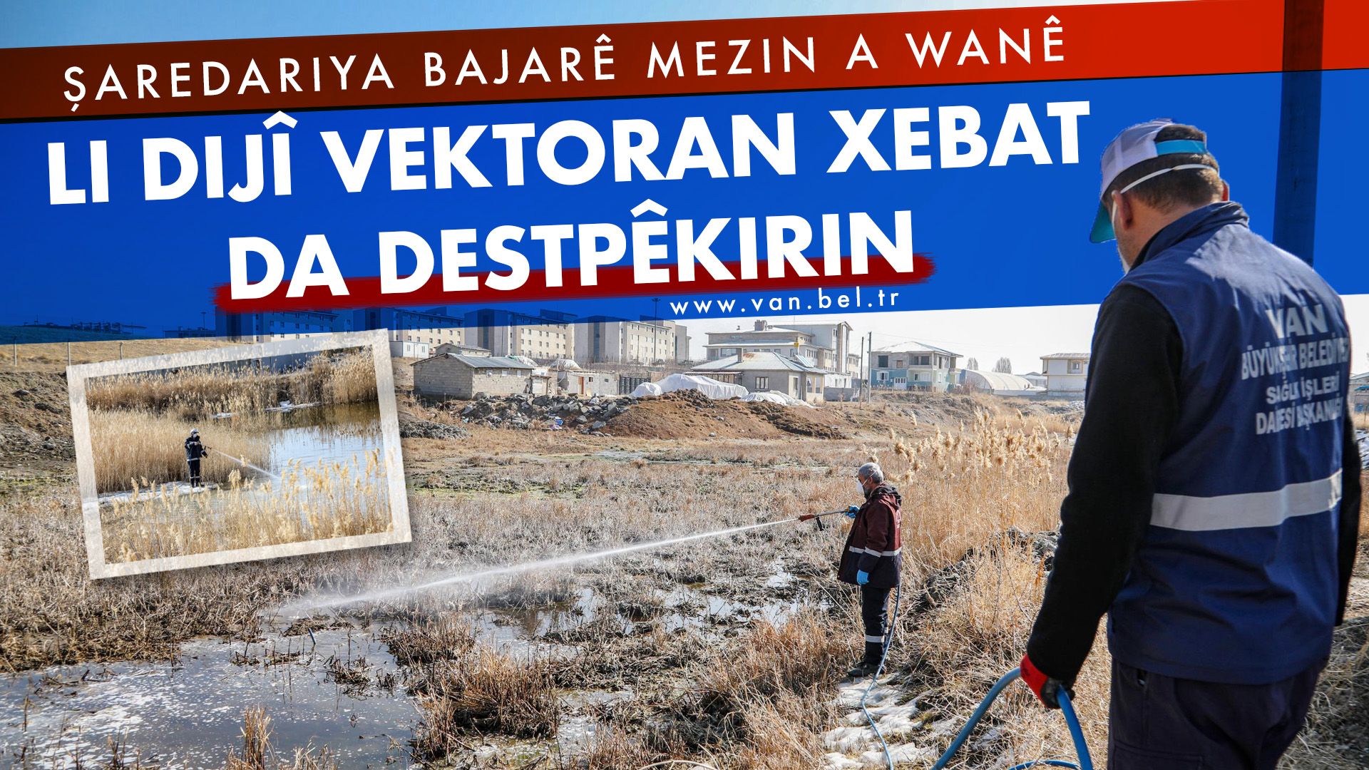 ŞAREDARIYA BAJARÊ MEZIN A WANÊ LI DIJÎ VEKTORAN XEBAT DA DESTPÊKIRIN